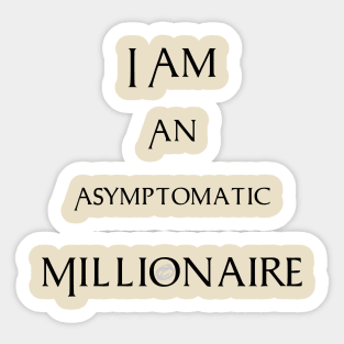 I´m a millionaire (black design) Sticker